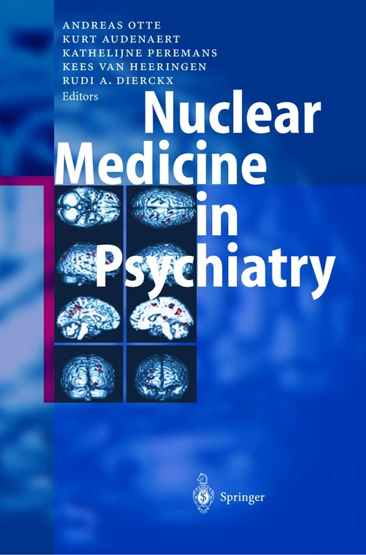 Springer - Nuclear Medicine in Psychiatry Medical Textbook