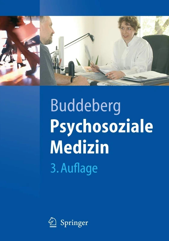 Psychosoziale Medizin (Springer-Lehrbuch)