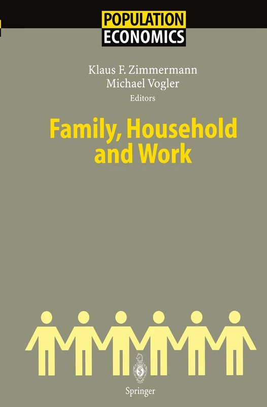 Family, Household And Work (Population Economics)
