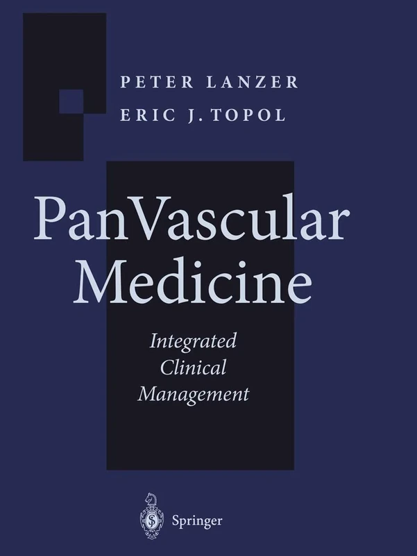 Pan Vascular Medicine: Integrated Clinical Management