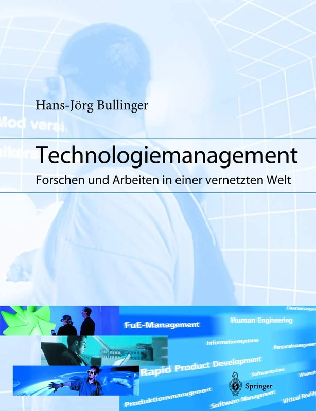 Technologiemanagement: Forschen und Arbeiten in einer vernetzten Welt - Image 1