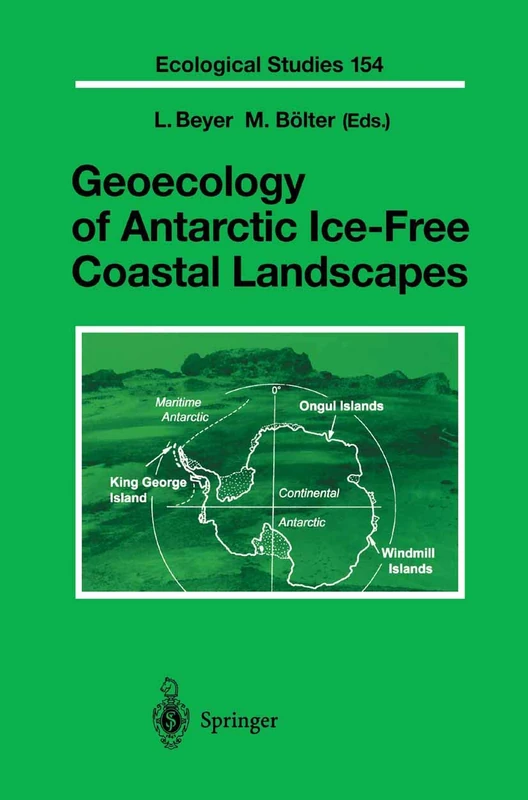 Geoecology of Antarctic Ice-Free Coastal Landscapes: 154 (Ecological Studies, 154) - Image 1