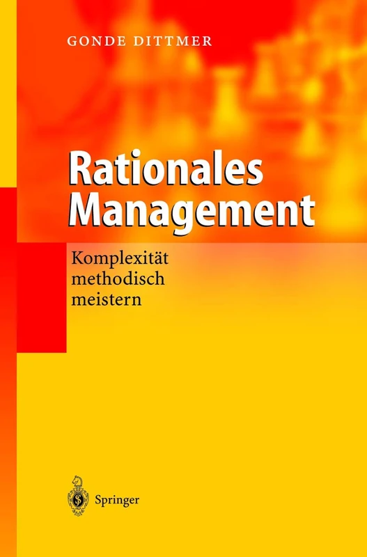 Rationales Management: Komplexität methodisch meistern - Image 1