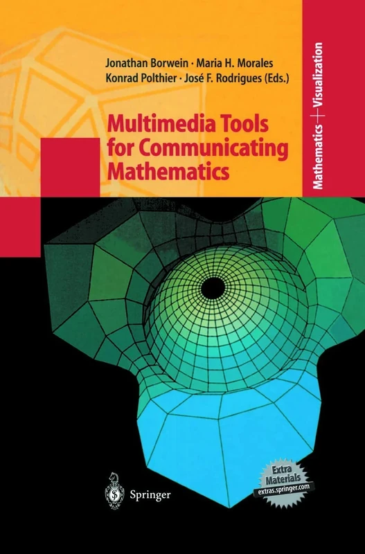 Multimedia Tools for Communicating Mathematics (Mathematics and Visualization)