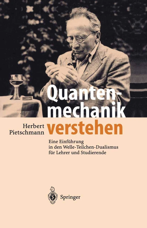 Quantenmechanik verstehen: Eine Einführung in den Welle-Teilchen-Dualismus für Lehrer und Studierende - Image 1