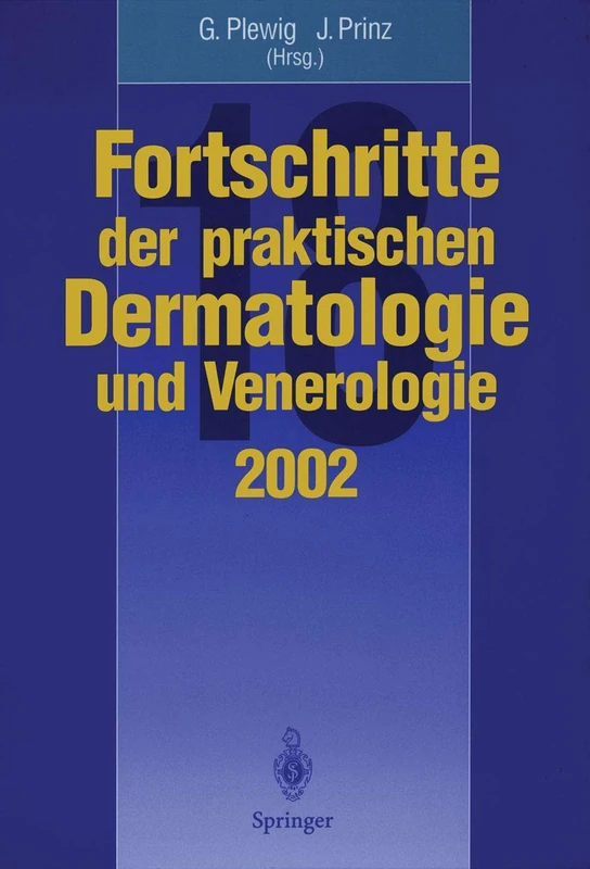Springer Fortschritte der praktischen Dermatologie und Venerologie 18