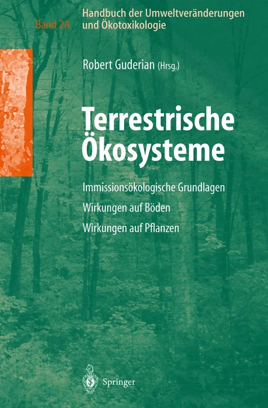 Springer Handbuch der Umweltveranderungen und Okotoxikologie