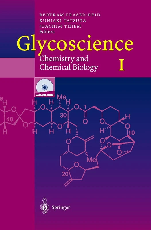 Springer Glycoscience: Chemistry and Chemical Biology I-III