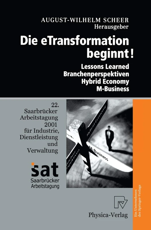 Die Etransformation Beginnt!: Lessons Learned - Branchenperspektiven Hybrid Economy - M-Business (Saarbrücker Arbeitstagung) - Image 1