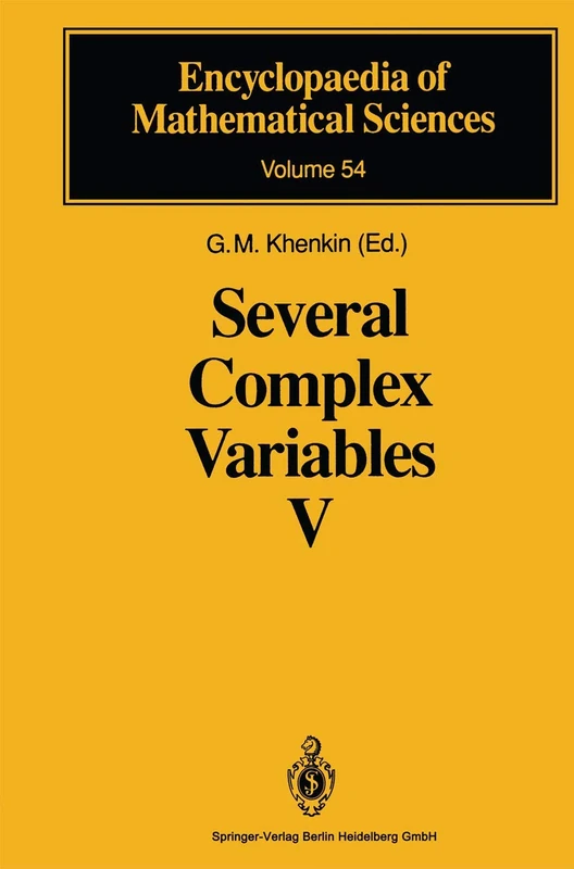 Several Complex Variables V: Complex Analysis in Partial Differential Equations and Mathematical Physics: 54 (Encyclopaedia of Mathematical Sciences, 54)