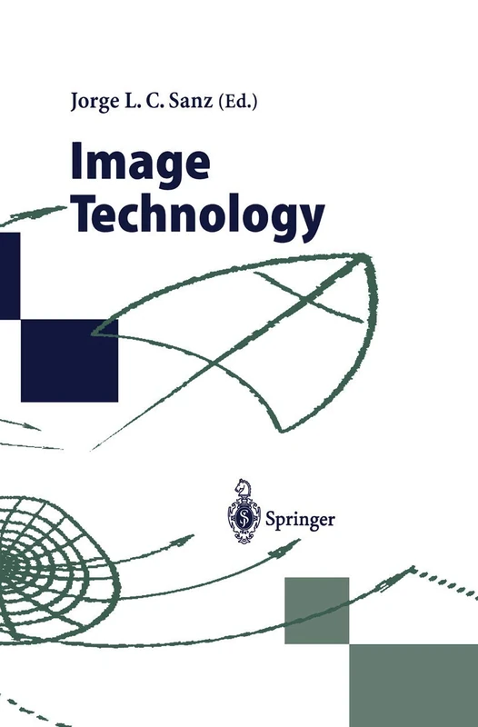 Image Technology: Advances in Image Processing, Multimedia and Machine Vision