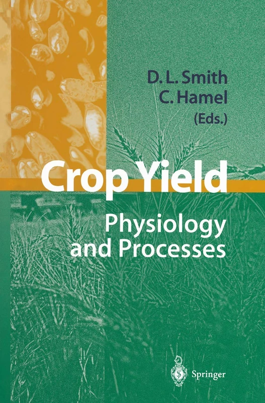 Crop Yield: Physiology and Processes
