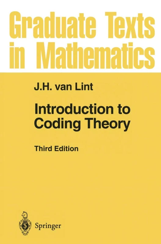 Introduction to Coding Theory: 86 (Graduate Texts in Mathematics, 86)