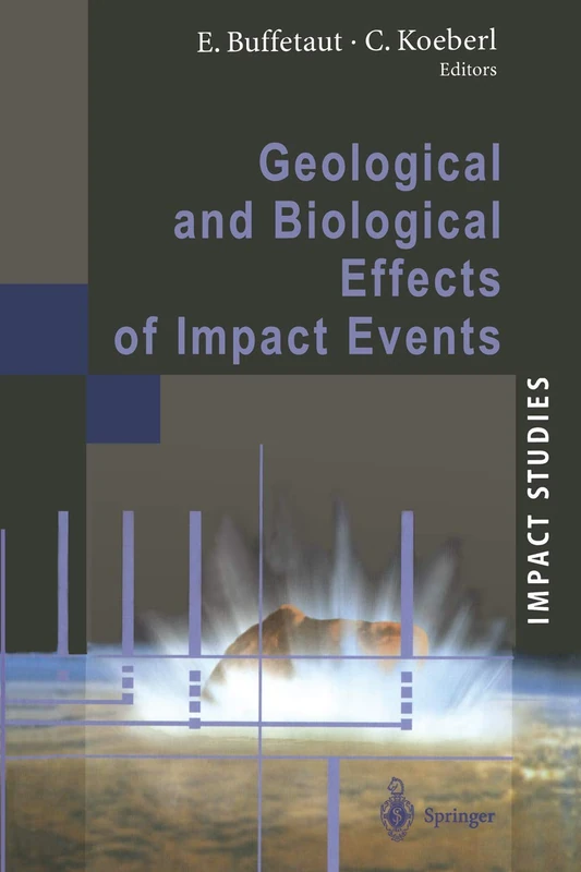 Geological and Biological Effects of Impact Events (Impact Studies)