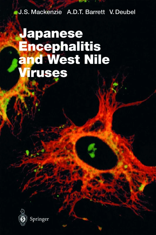 Japanese Encephalitis and West Nile Viruses: 267 (Current Topics in Microbiology and Immunology, 267)