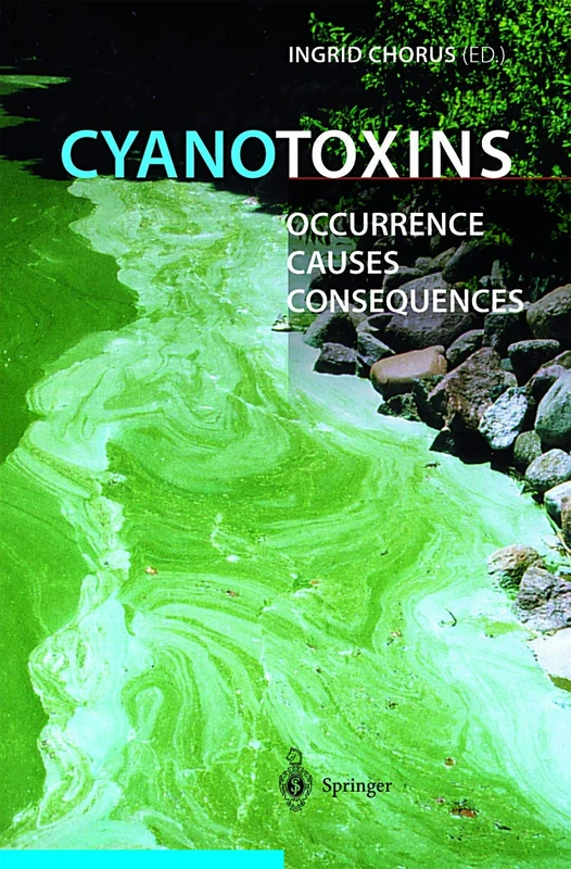 Cyanotoxins: Occurrence, Causes, Consequences