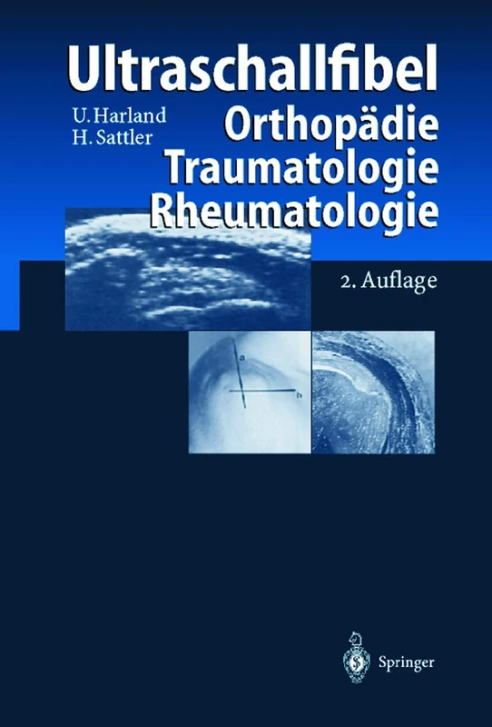 Ultraschallfibel: Orthopädie Traumatologie Rheumatologie
