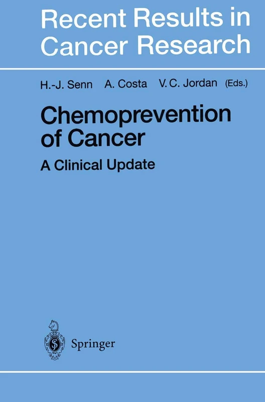 Chemoprevention of Cancer: A Clinical Update: 151 (Recent Results in Cancer Research, 151)