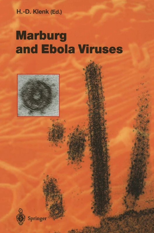 Marburg and Ebola Viruses: 235 (Current Topics in Microbiology and Immunology, 235)