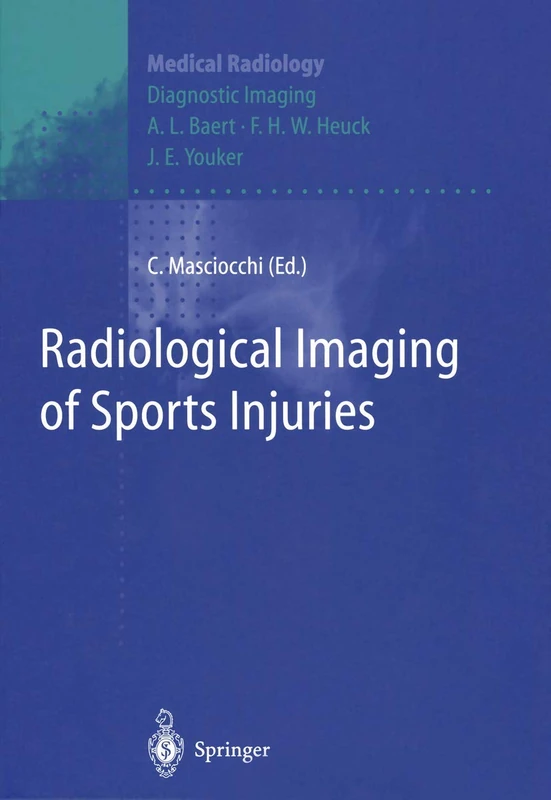 Radiological Imaging of Sports Injuries (Medical Radiology)