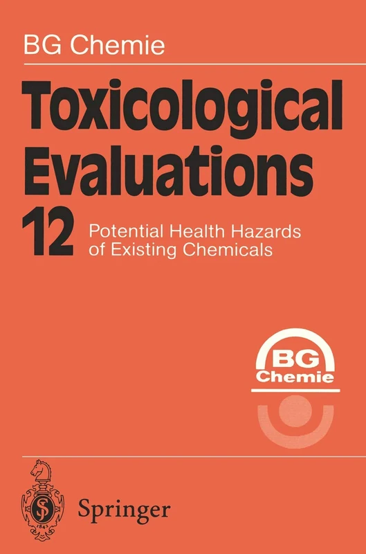 Toxicological Evaluations: 12