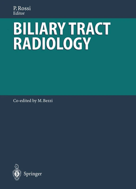 Biliary Tract Radiology (Medical Radiology)