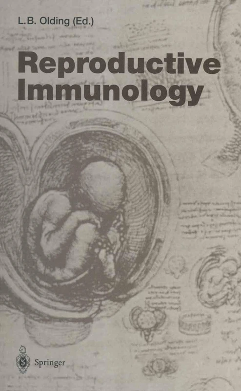 Reproductive Immunology: 222 (Current Topics in Microbiology and Immunology, 222)