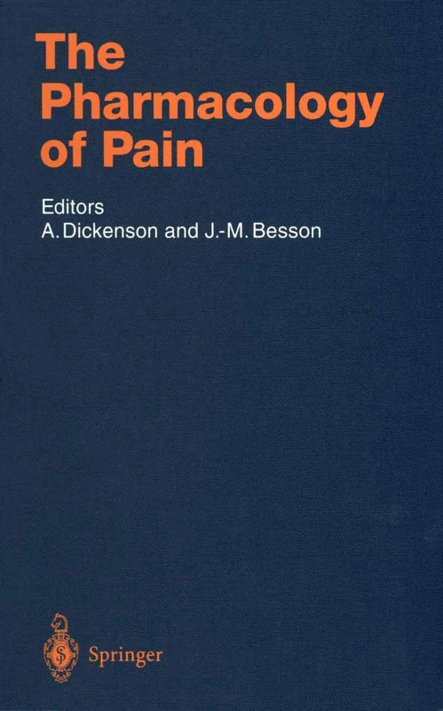 The Pharmacology of Pain: 130 (Handbook of Experimental Pharmacology, 130)