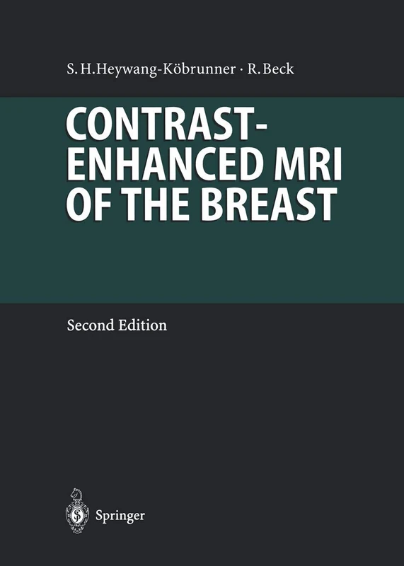 Contrast-Enhanced MRI of the Breast (Medical Radiology)