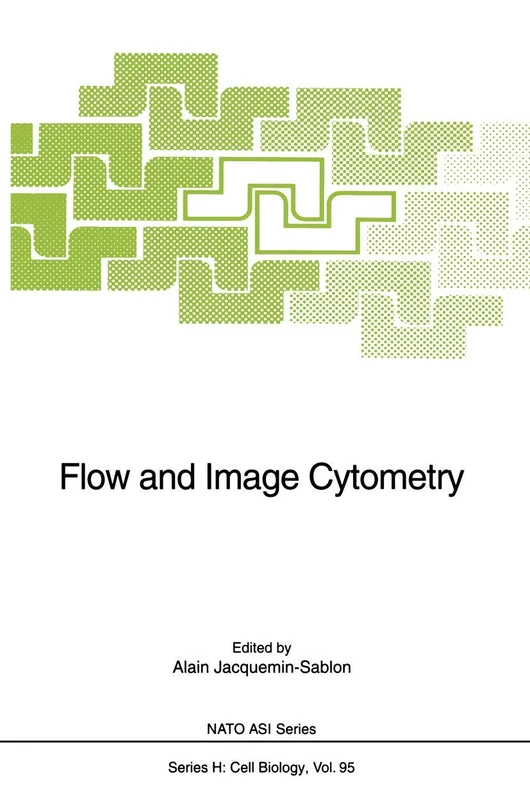 Flow and Image Cytometry: 95 (Nato ASI Subseries H:, 95)