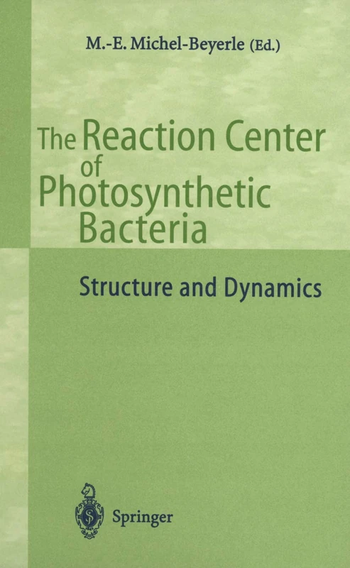 The Reaction Center of Photosynthetic Bacteria: Structure and Dynamics