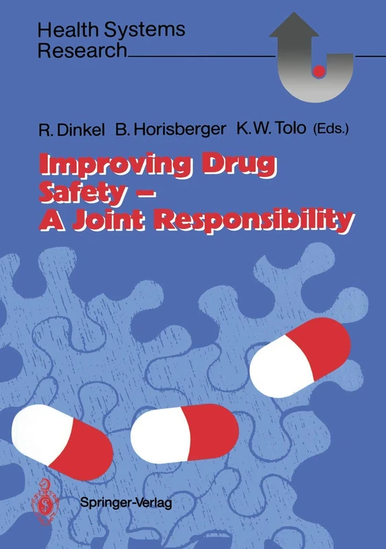 Springer - Improving Drug Safety - A Joint Responsibility