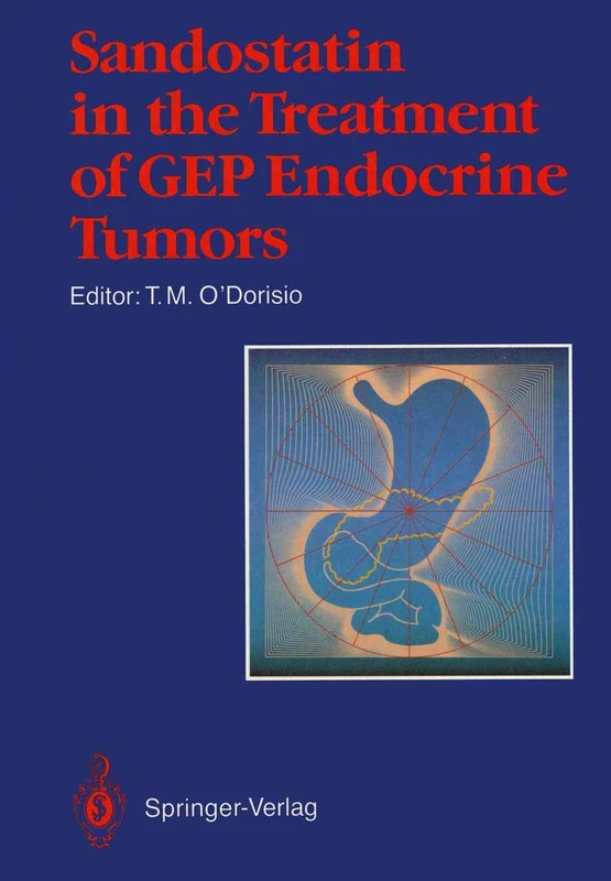 Sandostatin® in the Treatment of Gastroenteropancreatic Endocrine Tumors: Consensus Round Table, Scottsdale (Arizona), March 22, 1987 - Image 1