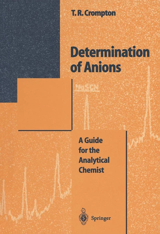 Determination of Anions: A Guide for the Analytical Chemist - Image 1