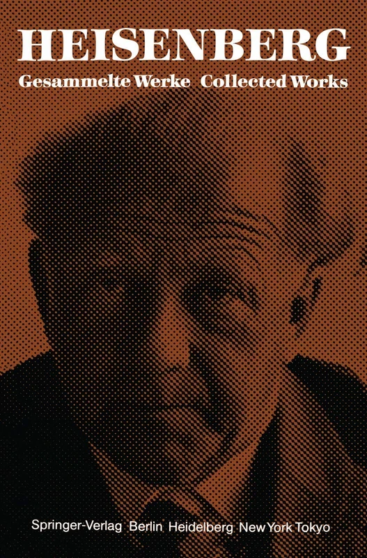 Original Scientific Papers Wissenschaftliche Originalarbeiten: A / 1 (Gesammelte Werke Collected Works, A / 1)