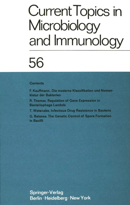 Current Topics in Microbiology and Immunology / Ergebnisse der Mikrobiologie und Immunitätsforschung: 56