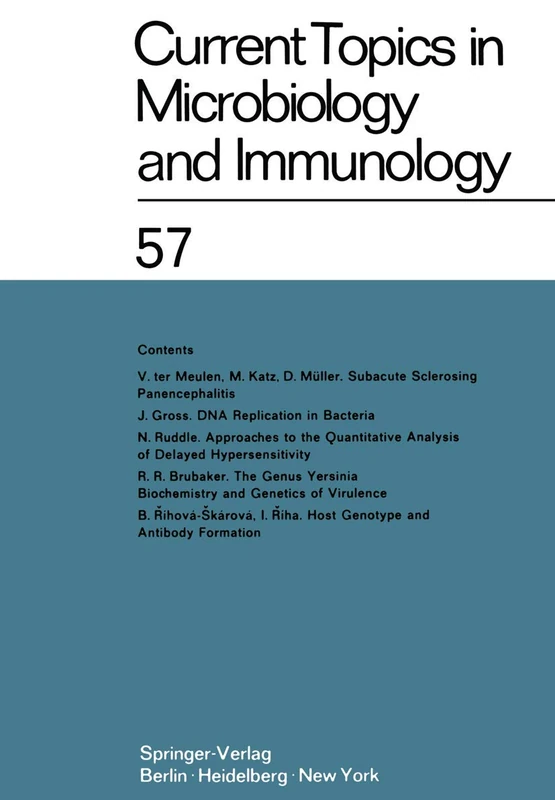 Current Topics in Microbiology and Immunology: Ergebnisse der Mikrobiologie und Immunitätsforschung Volume 57