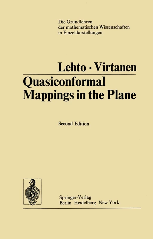 Quasiconformal Mappings in the Plane: 126 (Grundlehren der mathematischen Wissenschaften, 126)