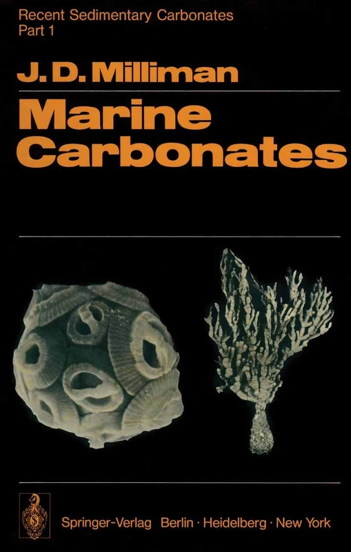 Recent Sedimentary Carbonates: Part 1 Marine Carbonates