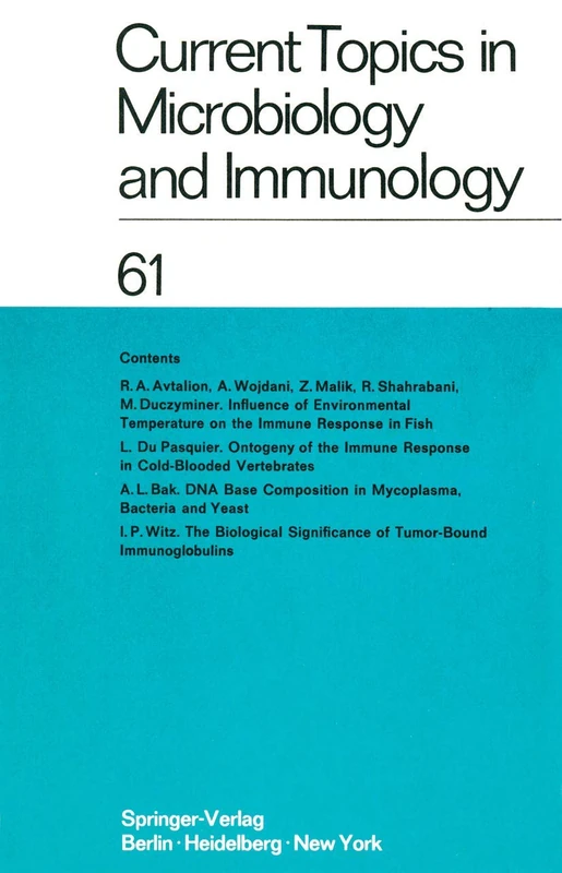 Current Topics in Microbiology and Immunology / Ergebnisse der Mikrobiologie und Immunitätsforschung: Volume 61