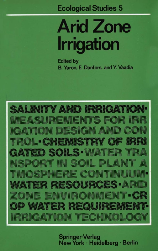 Arid Zone Irrigation: 5 (Ecological Studies, 5) - Image 1