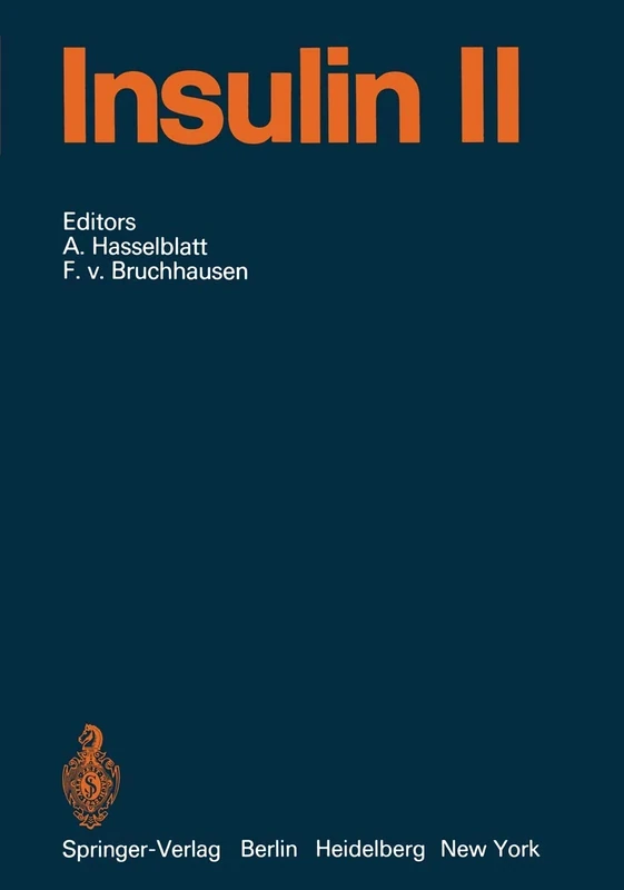 Insulin: Part 2: 32 / 2 (Handbook of Experimental Pharmacology, 32 / 2) - Image 1