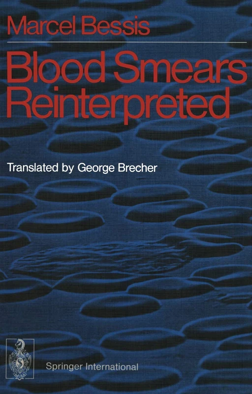 Blood Smears Reinterpreted - Image 1