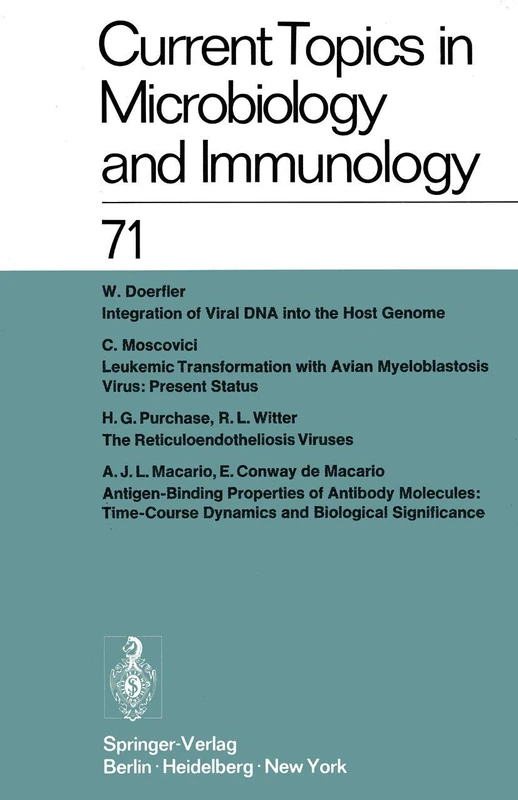 Current Topics in Microbiology and Immunology / Ergebnisse der Mikrobiologie und Immunitätsforschung: Volume 71