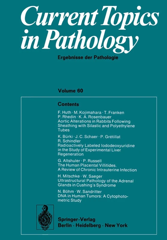 Springer - Current Topics in Pathology: Ergebnisse der Pathologie 60