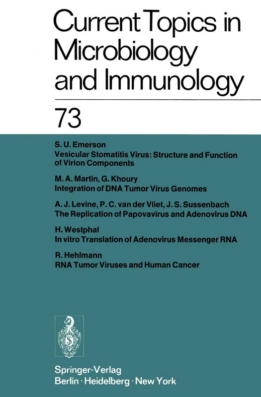 Current Topics in Microbiology and Immunology / Ergebnisse der Mikrobiologie und Immunitätsforschung: Volume 73