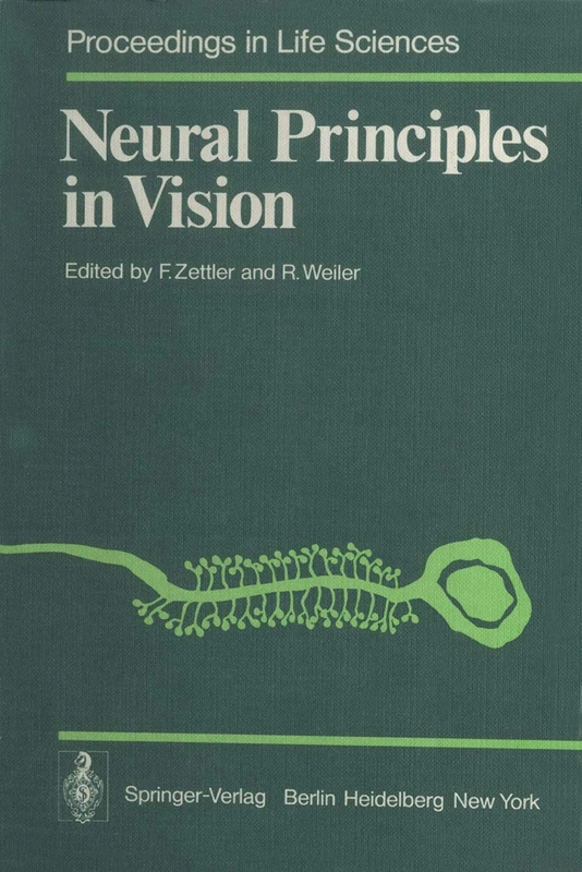 Neural Principles in Vision (Proceedings in Life Sciences)