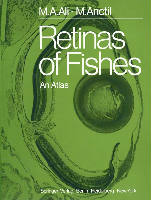 Retinas of Fishes: An Atlas