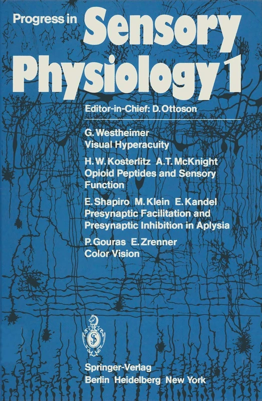 Progress in Sensory Physiology: 1