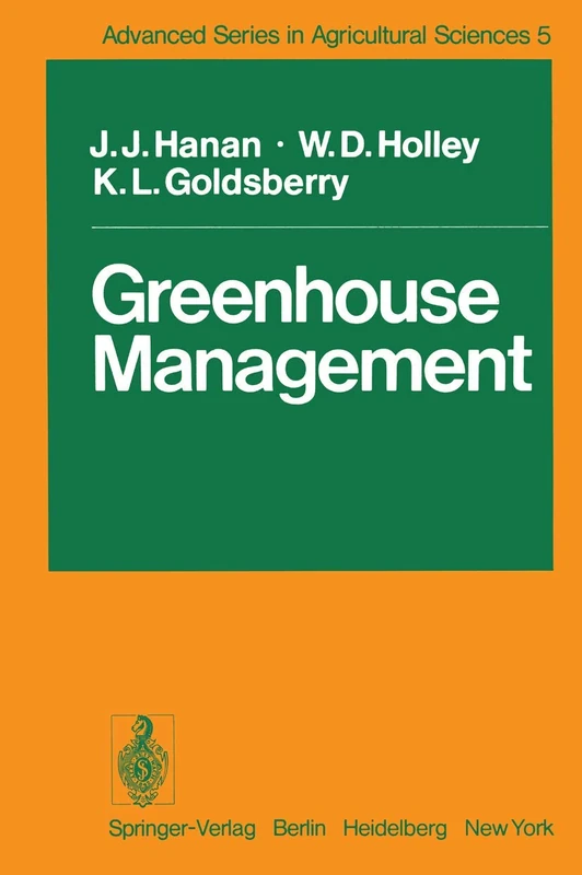 Greenhouse Management: 5 (Advanced Series in Agricultural Sciences, 5) - Image 1